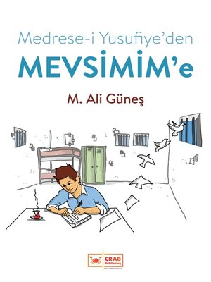 cover image of Medrese-i Yusufiye'den Mevsimim'e